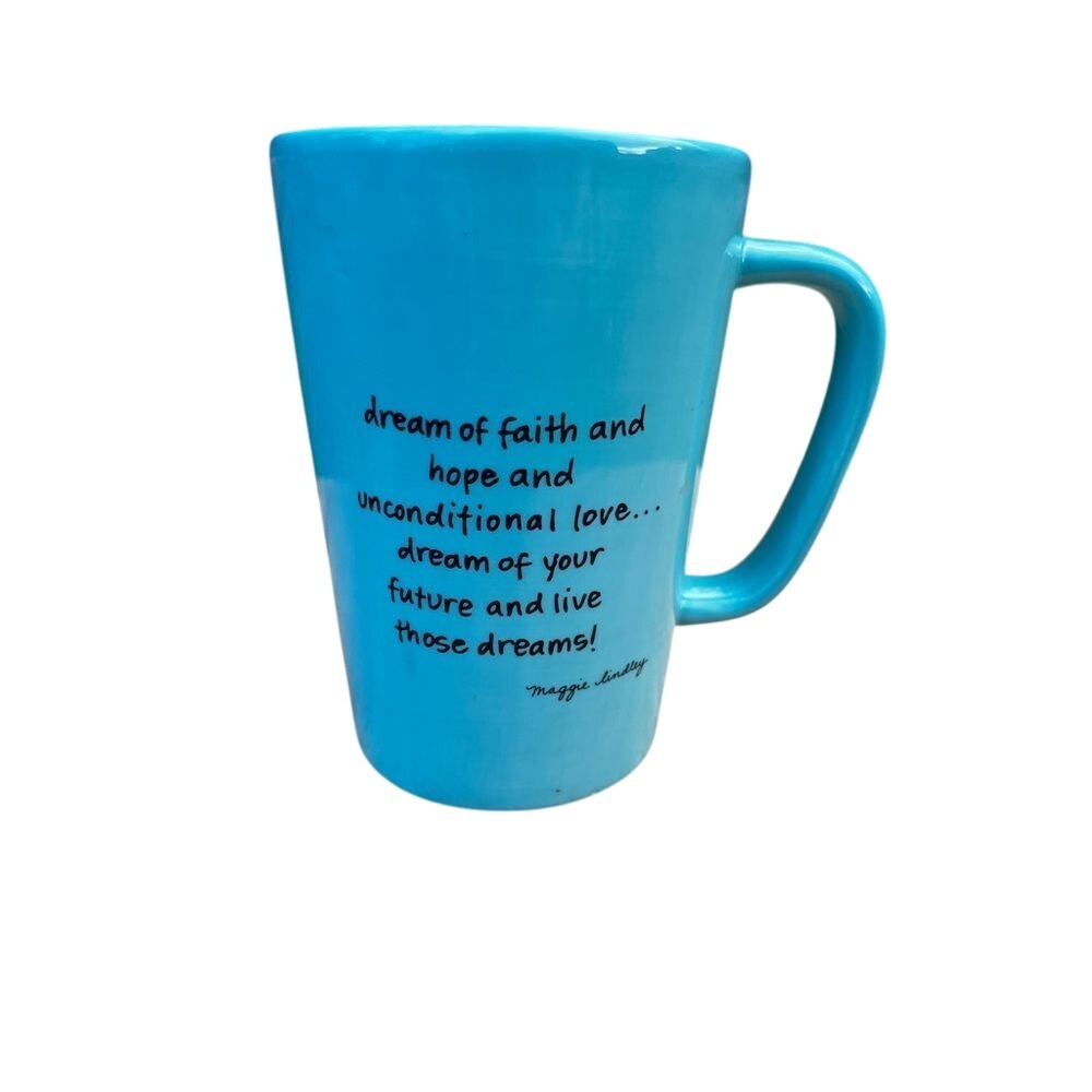 Vintage Dream Mug w/ Inspirational Quote "Dream of Faith, Hope & Love" Tall